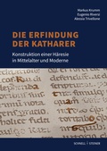 Bild: Die Erfindung der Katharer - Schnell & Steiner