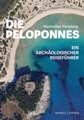 Abbildung von: Die Peloponnes. Ein archäologischer Reiseführer. - Schnell & Steiner