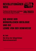 Cover: Die Krise der b&uuml;rgerlichen Ideologie und die Lehre von der Denkweise - Verlag Neuer Weg
