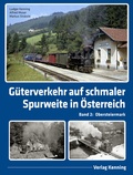 Cover: G&uuml;terverkehr auf schmaler Spurweite in &Ouml;sterreich - Kenning, L