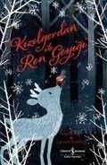 Cover: Kizilgerdan Ile Ren Geyigi - T&uuml;rkiye Is Bankasi K&uuml;lt&uuml;r Yayinlari