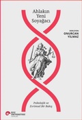 Cover: Ahlakin Yeni Soyagaci - Psikolojik ve Evrimsel Bir Bakis - Koc &Uuml;niversitesi Yayinlari