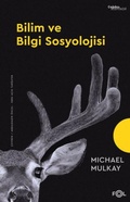 Cover: Bilim ve Bilgi Sosyolojisi - Fol Kitap