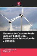 Cover: Sistema de Conversao de Energia Eolica com Restaurador Dinamico de Voltagem - Edicoes Nosso Conhecimento
