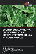 Cover: Studio Sull'attivita Antiossidante E Citoprotettiva Della Mimosa Pudica - International Book Market Service Ltd