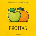 Cover: Froitas - KALANDRAKA EDITORA