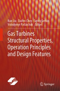 Enlarge image Cover: Gas Turbines Structural Properties, Operation Principles and Design Features - Springer