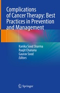 Cover: Complications of Cancer Therapy: Best Practices in Prevention and Management - Springer