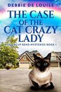 Cover: The Case Of The Cat Crazy Lady - Next Chapter