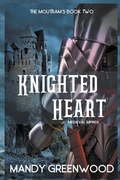 Cover: Knighted Heart - NaomiAoki