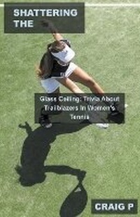 Abbildung von: Shattering the Glass Ceiling - Mabel Tilson