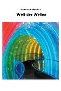 Abbildung von: Welt der Wellen - Simone Malacrida