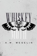 Bild: Whiskey Moth - Paperclip Publishing, LLC
