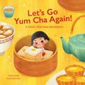 Cover: Let's Go Yum Cha Again - Alister Felix