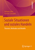 Abbildung von: Soziale Situationen und soziales Handeln - Springer VS
