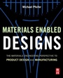 Bild: Materials Enabled Designs - Butterworth-Heinemann
