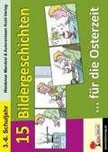 Cover: 15 Bildergeschichten f&uuml;r die Osterzeit - KOHL VERLAG Der Verlag mit dem Baum