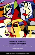 Cover: What's Wrong with Lookism? - Oxford University Press