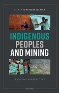 Cover: Indigenous Peoples and Mining - Oxford University Press