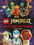Cover: LEGO Ninjago Secret World of the Ninja New Edition - DK Children