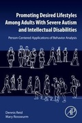 Cover: Promoting Desired Lifestyles Among Adults With Severe Autism and Intellectual Disabilities - Academic Press
