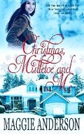Cover: Christmas, Mistletoe and Me - Bella Luna Books, Australia