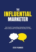 Cover: The Influential Marketer - Symmetry Marketing and Publishing