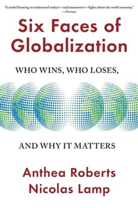 Enlarge image Cover: Six Faces of Globalization - Harvard University Press