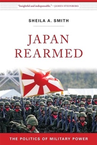 Enlarge image Cover: Japan Rearmed - Harvard University Press