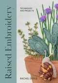Cover: Raised Embroidery - The Crowood Press Ltd