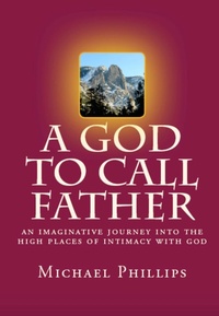 Enlarge image Cover: A God to Call Father - RosettaBooks