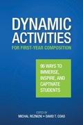 Cover: Dynamic Activities for First-Year Composition - National Council of Teachers of English (Ncte)
