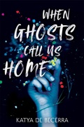 Cover: When Ghosts Call Us Home - Macmillan