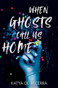 Enlarge image Cover: When Ghosts Call Us Home - Macmillan