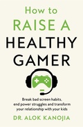 Bild: How to Raise a Healthy Gamer - Bluebird