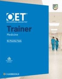 Abbildung von: OET Trainer Medicine Six Practice Tests with Answers with Resource Download - Cambridge University Press