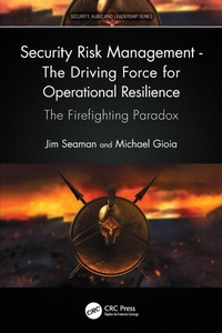 Abbildung von: Security Risk Management - The Driving Force for Operational Resilience - CRC Press