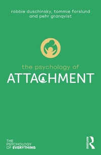 Abbildung von: The Psychology of Attachment - Routledge
