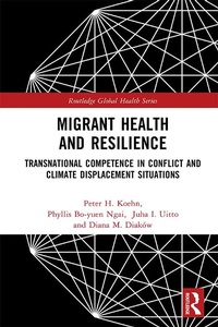 Abbildung von: Migrant Health and Resilience - Routledge