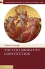Cover: The Collaborative Constitution - Cambridge University Press