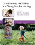 Cover: Care Planning in Children and Young People's Nursi ng 2e - Wiley