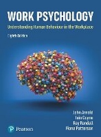 Enlarge image Cover: Work Psychology - Pearson Education Limited