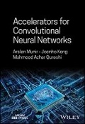Cover: Accelerators for Convolutional Neural Networks - Wiley-Blackwell