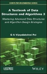 Enlarge image Cover: A Textbook of Data Structures and Algorithms, Volume 3 - Wiley