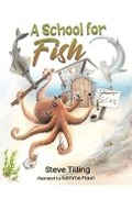 Cover: A School for Fish - Austin Macauley Publishers