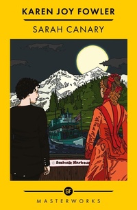 Enlarge image Cover: Sarah Canary - Gollancz