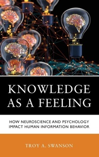 Enlarge image Cover: Knowledge as a Feeling - Rowman & Littlefield Publishers