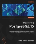 Cover: Mastering PostgreSQL 15 - Packt Publishing