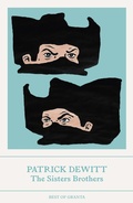 Cover: The Sisters Brothers - Granta Publications Ltd