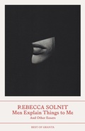 Cover: Men Explain Things to Me - Granta Books